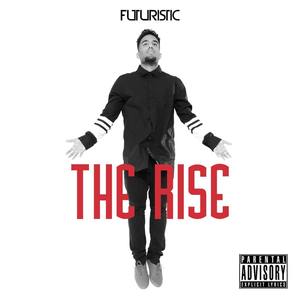 The Rise (Explicit)