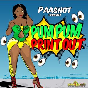 Pum pum print out