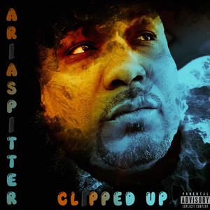 Clipped Up (Explicit)