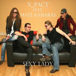 Sexy Lady (feat. Matè Kamaras)