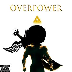 OVERPOWER (Explicit)