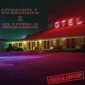 Hotel Motel (feat. Naijizzle) [Explicit]