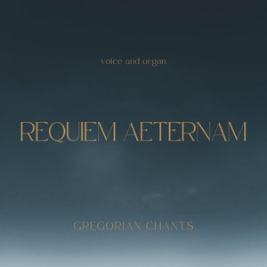 Requiem Aeternam