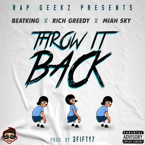 Throw It Back (feat. Miah Sky) (Explicit)