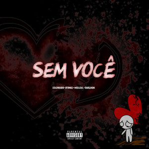 Sem você (Explicit)