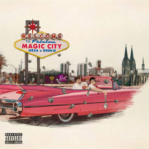 MAGIC CITY (Explicit)