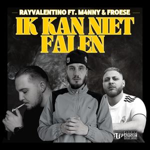 Ik Kan Niet Falen (Explicit)