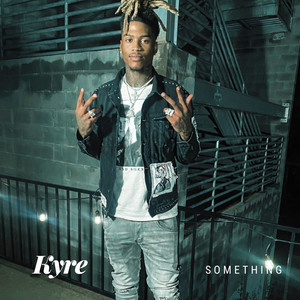 Something (Explicit)