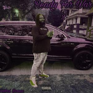 Ready For War 2 (Explicit)