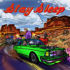 Stay Sleep (Explicit)
