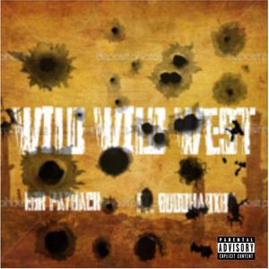 Wild wild west (Explicit)