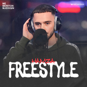 Hamza - Freestyle #1 (Explicit)