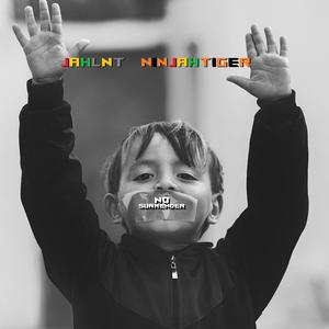 No Surrender (feat. Jahlnt)