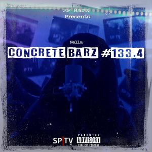 Concrete Barz #133.4 (feat. Nella) [Explicit]