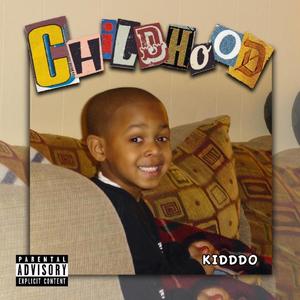 ChildHood (Explicit)