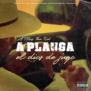 APLAUGA (El Dios de Jugo) [Explicit]