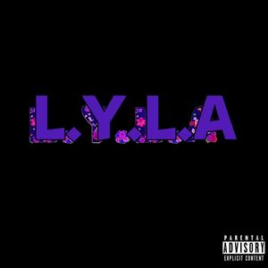 L.Y.L.A (Love You Like Always) (feat. k3!) [Explicit]