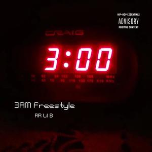 3AM Freestyle (Add Up) [Explicit]