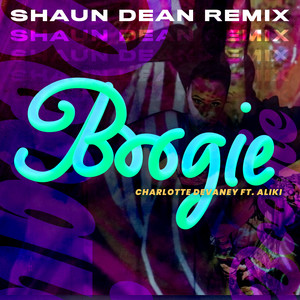 Boogie (Shaun Dean Remix|Explicit)