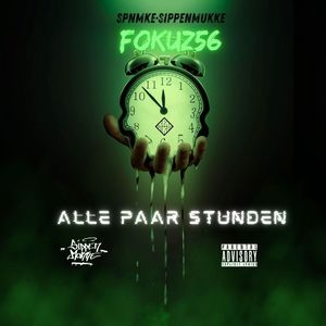 Alle paar Stunden (Explicit)