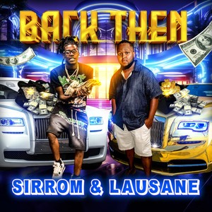 Back Then (Explicit)