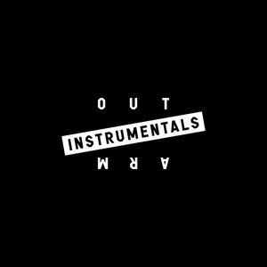 Out und Arm (Instrumentals)