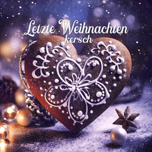 letzte weihnachten