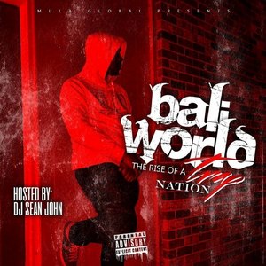 Bali World: The Rise of a Trap Nation (Hosted by DJ Sean John)