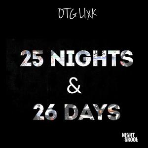 25 Nights & 26 Days (Explicit)