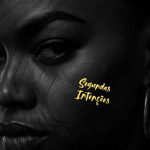 Segundas Intenções (Explicit)