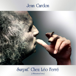 Surpat' chez léo ferré (Remastered 2021)