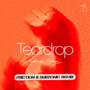 Teardrop (Friction & Subsonic Remix)