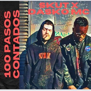 100 Pasos contados (feat. Dj Skut) (Explicit)