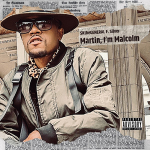 Martin, I'm Malcolm (Explicit)