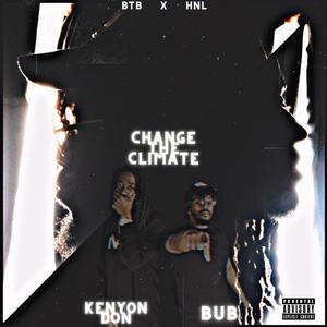 Change The Climate (Explicit)