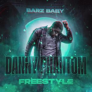 Danny Phantom Freestyle (Explicit)