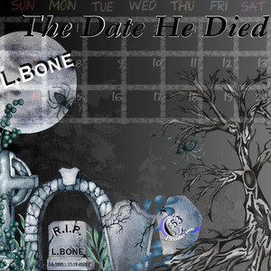 The Date He Died (Explicit)