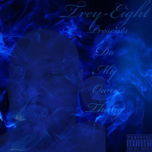 It Dont Make Sense (Explicit)