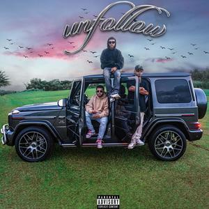 Nayron - Unfollow (feat. Enoc & Neidak) (Explicit)