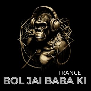 Bol Jai Baba Ki (Trance)