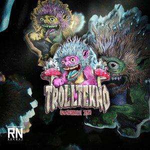 Trolltekno 2025 (Explicit)