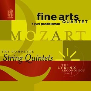 The Lyrinx Recordings (2001) : Mozart: The Complete String Quintets