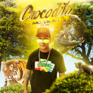 Crocodilo (Explicit)