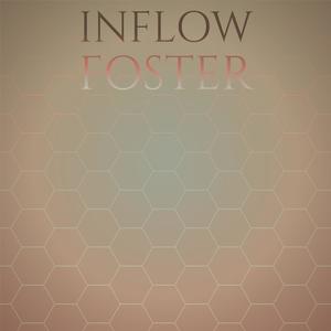 Inflow Foster