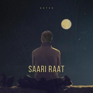 Saari Raat