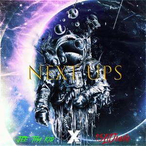 Next Ups (feat. 15LilJuvie) (Explicit)