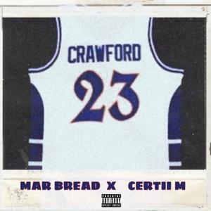 CRAWFORD (feat. CertiiM) [Explicit]