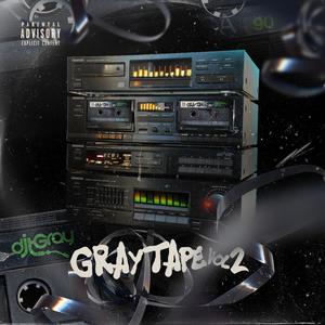 The Gray Tape 2(feat. Donnie Houston) (Explicit)