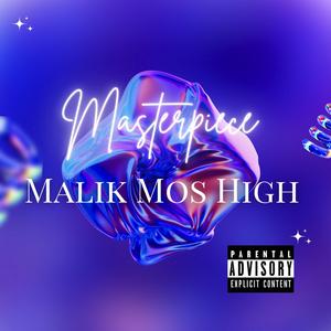 Masterpiece (Explicit)