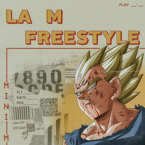 La M Freestyle (Explicit)